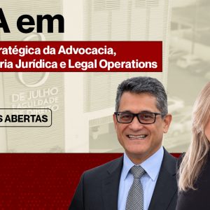 MBA em Gestão de Escritórios, Controladoria e Legal Operations